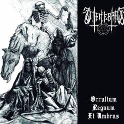 Intenebras : Occultum Regnum et Umbras